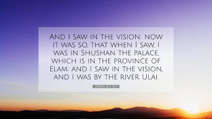 Picture 07 - Daniel 8:2 ASV Desktop Wallpaper - And I saw in the vision; now it was so, that when - Desktop Bible Verse Wallpaper