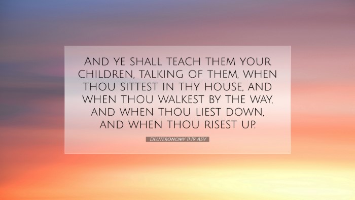Picture 07 - Deuteronomy 11:19 ASV Desktop Wallpaper - And ye shall teach them your children, talking of - Desktop Bible Verse Wallpaper