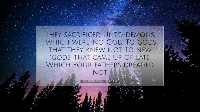 Picture 07 - Deuteronomy 32:17 ASV Desktop Wallpaper - They sacrificed unto demons, `which were' no God, - Desktop Bible Verse Wallpaper