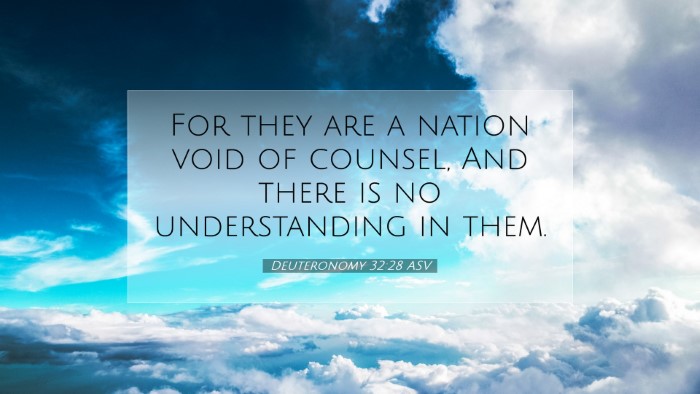 Picture 07 - Deuteronomy 32:28 ASV Desktop Wallpaper - For they are a nation void of counsel, And there - Desktop Bible Verse Wallpaper