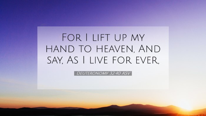 Picture 07 - Deuteronomy 32:40 ASV Desktop Wallpaper - For I lift up my hand to heaven, And say, As I - Desktop Bible Verse Wallpaper