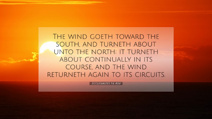 Picture 07 - Ecclesiastes 1:6 ASV Desktop Wallpaper - The wind goeth toward the south, and turneth - Desktop Bible Verse Wallpaper