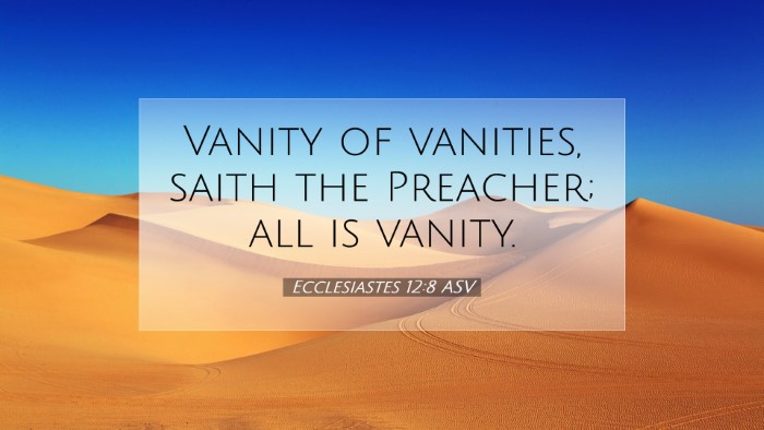 Picture 07 - Ecclesiastes 12:8 ASV Desktop Wallpaper - Vanity of vanities, saith the Preacher; all is - Desktop Bible Verse Wallpaper