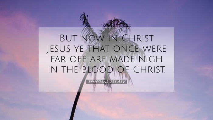 Picture 07 - Ephesians 2:13 ASV Desktop Wallpaper - But now in Christ Jesus ye that once were far off - Desktop Bible Verse Wallpaper