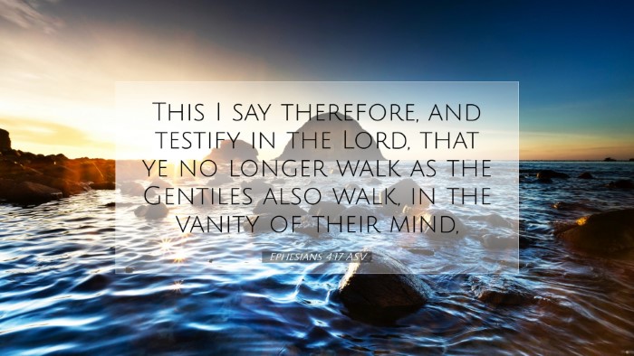 Picture 07 - Ephesians 4:17 ASV Desktop Wallpaper - This I say therefore, and testify in the Lord, - Desktop Bible Verse Wallpaper