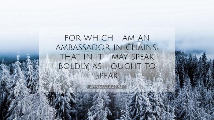 Picture 07 - Ephesians 6:20 ASV Desktop Wallpaper - for which I am an ambassador in chains; that in - Desktop Bible Verse Wallpaper