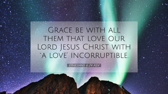 Picture 07 - Ephesians 6:24 ASV Desktop Wallpaper - Grace be with all them that love our Lord Jesus - Desktop Bible Verse Wallpaper