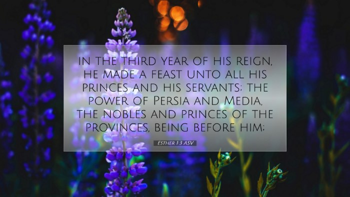 Picture 07 - Esther 1:3 ASV Desktop Wallpaper - in the third year of his reign, he made a feast - Desktop Bible Verse Wallpaper