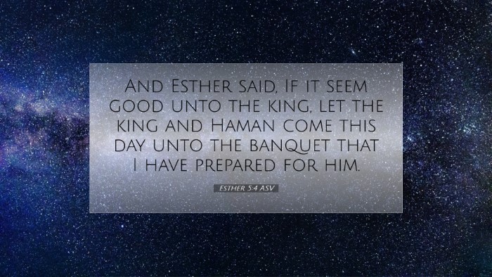 Picture 07 - Esther 5:4 ASV Desktop Wallpaper - And Esther said, If it seem good unto the king, - Desktop Bible Verse Wallpaper