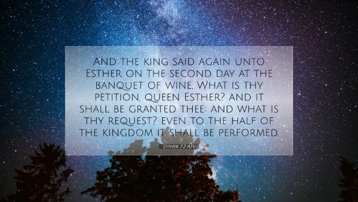 Picture 07 - Esther 7:2 ASV Desktop Wallpaper - And the king said again unto Esther on the second - Desktop Bible Verse Wallpaper
