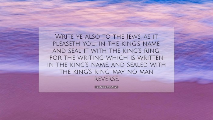 Picture 07 - Esther 8:8 ASV Desktop Wallpaper - Write ye also to the Jews, as it pleaseth you, in - Desktop Bible Verse Wallpaper