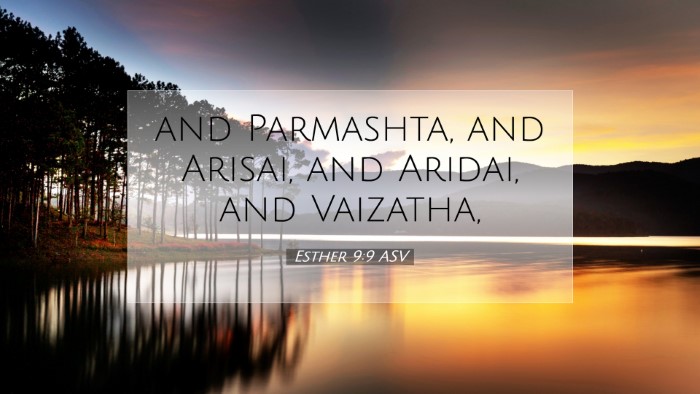 Picture 07 - Esther 9:9 ASV Desktop Wallpaper - and Parmashta, and Arisai, and Aridai, and - Desktop Bible Verse Wallpaper