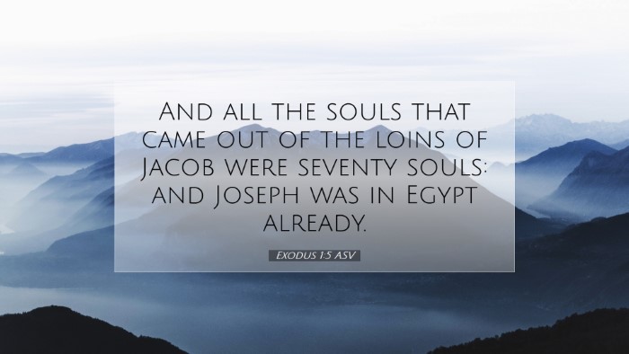 Picture 07 - Exodus 1:5 ASV Desktop Wallpaper - And all the souls that came out of the loins of - Desktop Bible Verse Wallpaper