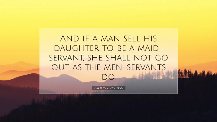 Picture 07 - Exodus 21:7 ASV Desktop Wallpaper - And if a man sell his daughter to be a - Desktop Bible Verse Wallpaper