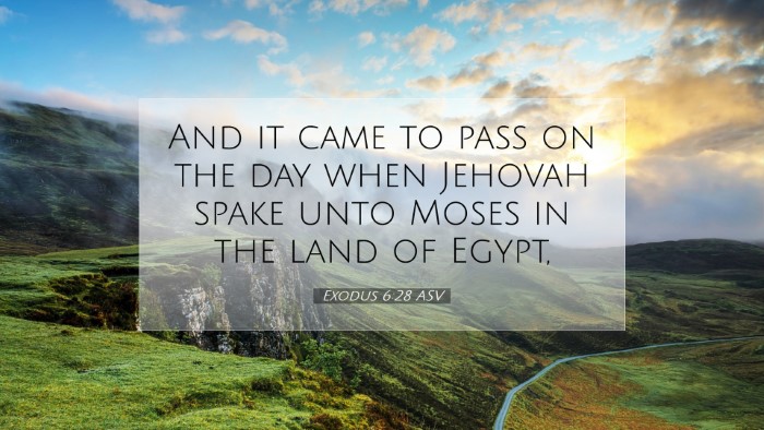 Picture 07 - Exodus 6:28 ASV Desktop Wallpaper - And it came to pass on the day when Jehovah spake - Desktop Bible Verse Wallpaper