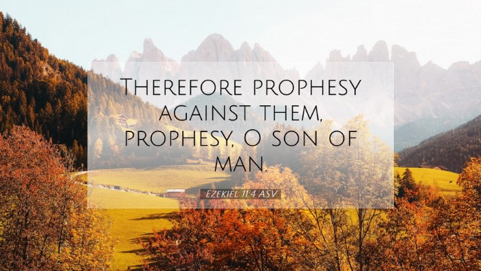 Picture 07 - Ezekiel 11:4 ASV Desktop Wallpaper - Therefore prophesy against them, prophesy, O son - Desktop Bible Verse Wallpaper
