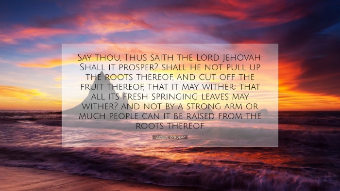 Picture 07 - Ezekiel 17:9 ASV Desktop Wallpaper - Say thou, Thus saith the Lord Jehovah: Shall it - Desktop Bible Verse Wallpaper
