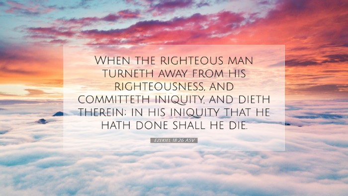 Picture 07 - Ezekiel 18:26 ASV Desktop Wallpaper - When the righteous man turneth away from his - Desktop Bible Verse Wallpaper