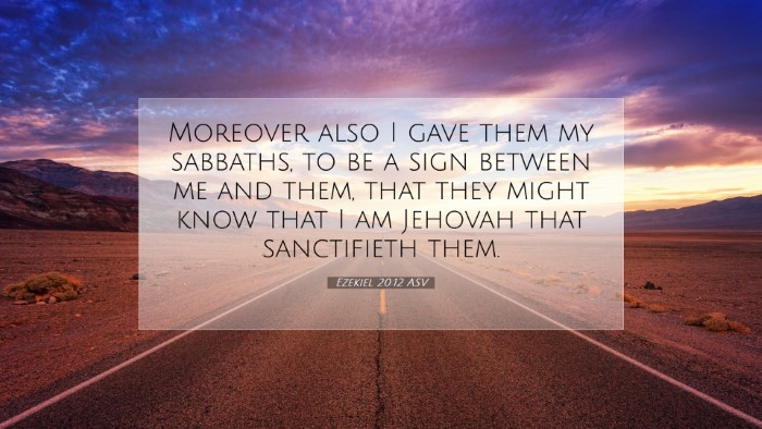 Picture 07 - Ezekiel 20:12 ASV Desktop Wallpaper - Moreover also I gave them my sabbaths, to be a - Desktop Bible Verse Wallpaper