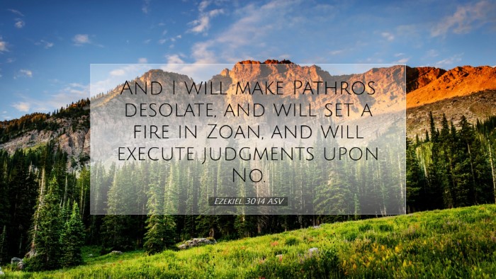 Picture 07 - Ezekiel 30:14 ASV Desktop Wallpaper - And I will make Pathros desolate, and will set a - Desktop Bible Verse Wallpaper