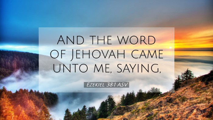 Picture 07 - Ezekiel 38:1 ASV Desktop Wallpaper - And the word of Jehovah came unto me, - Desktop Bible Verse Wallpaper