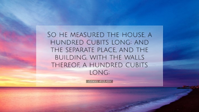 Picture 07 - Ezekiel 41:13 ASV Desktop Wallpaper - So he measured the house, a hundred cubits long; - Desktop Bible Verse Wallpaper