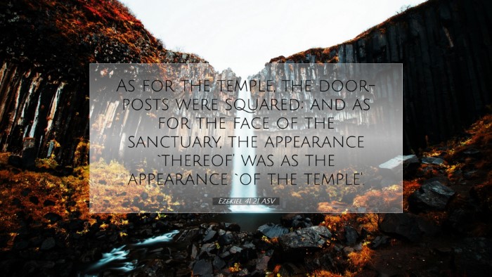 Picture 07 - Ezekiel 41:21 ASV Desktop Wallpaper - As for the temple, the door-posts were squared; - Desktop Bible Verse Wallpaper