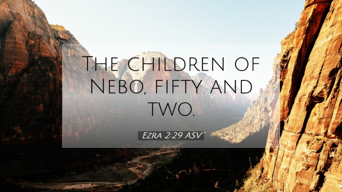 Picture 07 - Ezra 2:29 ASV Desktop Wallpaper - The children of Nebo, fifty and - Desktop Bible Verse Wallpaper