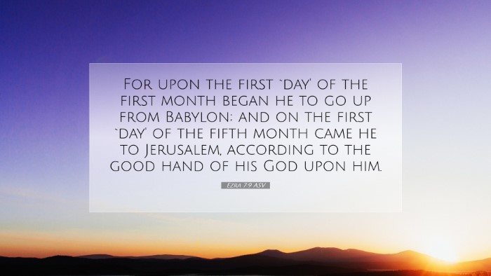Picture 07 - Ezra 7:9 ASV Desktop Wallpaper - For upon the first `day' of the first month began - Desktop Bible Verse Wallpaper