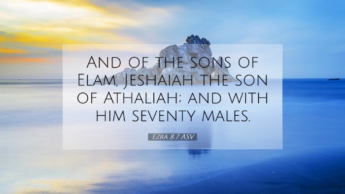 Picture 07 - Ezra 8:7 ASV Desktop Wallpaper - And of the sons of Elam, Jeshaiah the son of - Desktop Bible Verse Wallpaper