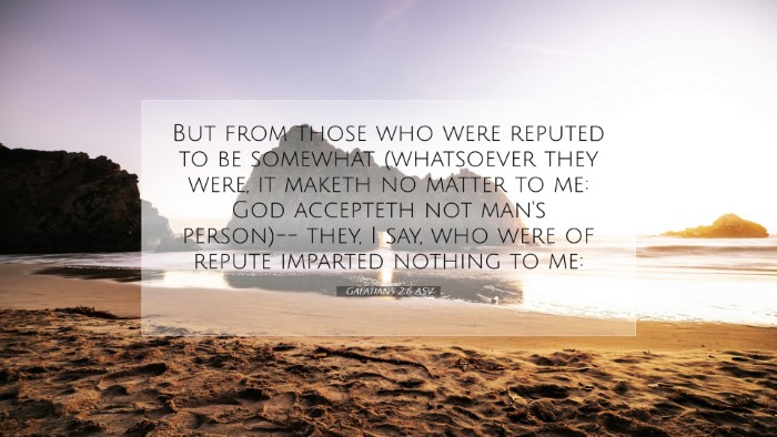 Picture 07 - Galatians 2:6 ASV Desktop Wallpaper - But from those who were reputed to be somewhat - Desktop Bible Verse Wallpaper