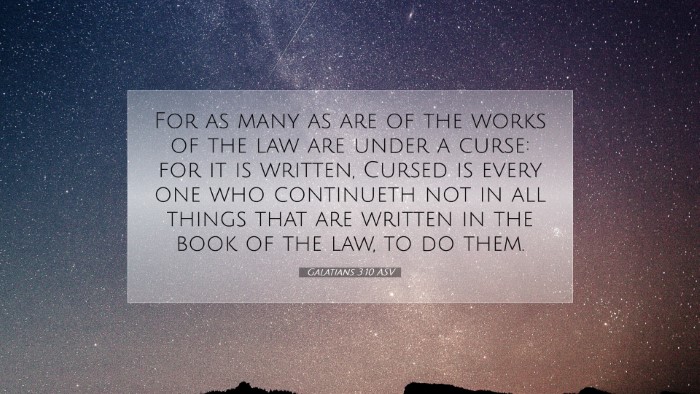 Picture 07 - Galatians 3:10 ASV Desktop Wallpaper - For as many as are of the works of the law are - Desktop Bible Verse Wallpaper