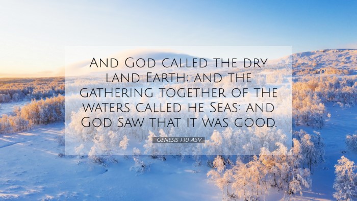 Picture 07 - Genesis 1:10 ASV Desktop Wallpaper - And God called the dry land Earth; and the - Desktop Bible Verse Wallpaper
