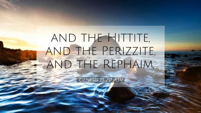 Picture 07 - Genesis 15:20 ASV Desktop Wallpaper - and the Hittite, and the Perizzite, and the - Desktop Bible Verse Wallpaper