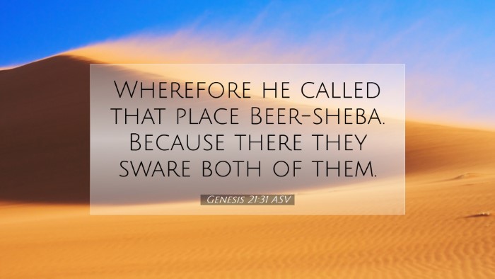 Picture 07 - Genesis 21:31 ASV Desktop Wallpaper - Wherefore he called that place Beer-sheba. - Desktop Bible Verse Wallpaper