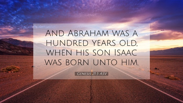 Picture 07 - Genesis 21:5 ASV Desktop Wallpaper - And Abraham was a hundred years old, when his son - Desktop Bible Verse Wallpaper
