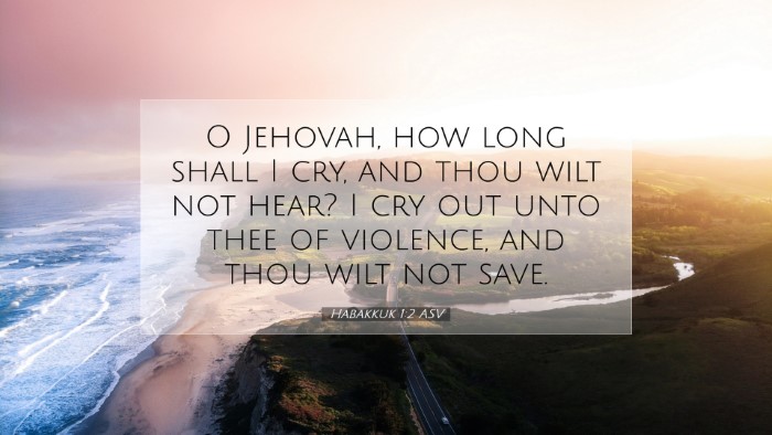 Picture 07 - Habakkuk 1:2 ASV Desktop Wallpaper - O Jehovah, how long shall I cry, and thou wilt - Desktop Bible Verse Wallpaper