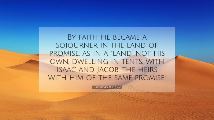 Picture 07 - Hebrews 11:9 ASV Desktop Wallpaper - By faith he became a sojourner in the land of - Desktop Bible Verse Wallpaper
