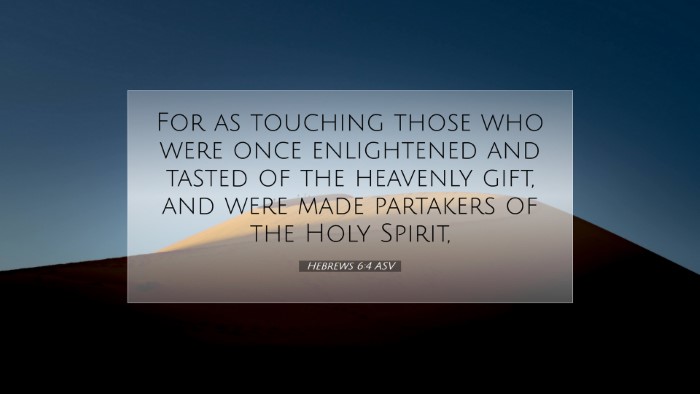 Picture 07 - Hebrews 6:4 ASV Desktop Wallpaper - For as touching those who were once enlightened - Desktop Bible Verse Wallpaper