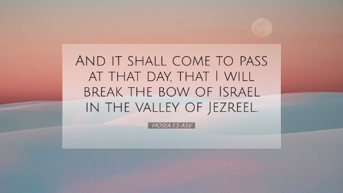 Picture 07 - Hosea 1:5 ASV Desktop Wallpaper - And it shall come to pass at that day, that I - Desktop Bible Verse Wallpaper