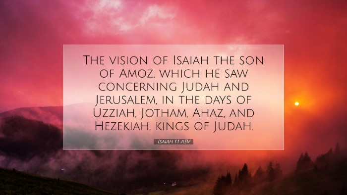 Picture 07 - Isaiah 1:1 ASV Desktop Wallpaper - The vision of Isaiah the son of Amoz, which he - Desktop Bible Verse Wallpaper