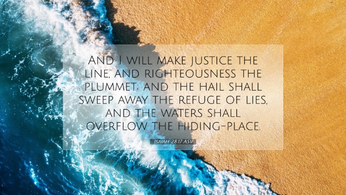 Picture 07 - Isaiah 28:17 ASV Desktop Wallpaper - And I will make justice the line, and - Desktop Bible Verse Wallpaper