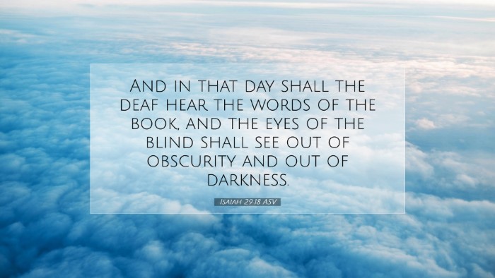 Picture 07 - Isaiah 29:18 ASV Desktop Wallpaper - And in that day shall the deaf hear the words of - Desktop Bible Verse Wallpaper