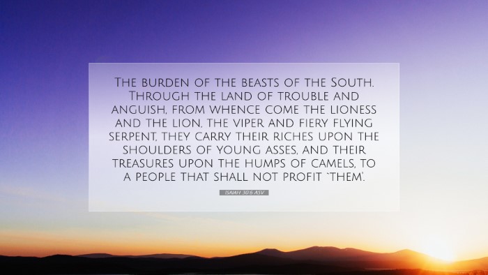 Picture 07 - Isaiah 30:6 ASV Desktop Wallpaper - The burden of the beasts of the South. Through - Desktop Bible Verse Wallpaper