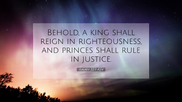 Picture 07 - Isaiah 32:1 ASV Desktop Wallpaper - Behold, a king shall reign in righteousness, and - Desktop Bible Verse Wallpaper