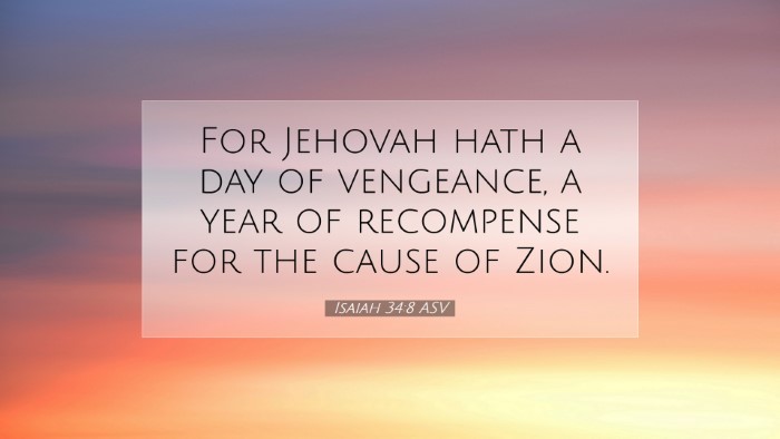 Picture 07 - Isaiah 34:8 ASV Desktop Wallpaper - For Jehovah hath a day of vengeance, a year of - Desktop Bible Verse Wallpaper