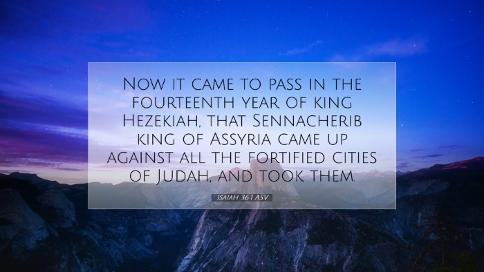 Picture 07 - Isaiah 36:1 ASV Desktop Wallpaper - Now it came to pass in the fourteenth year of - Desktop Bible Verse Wallpaper