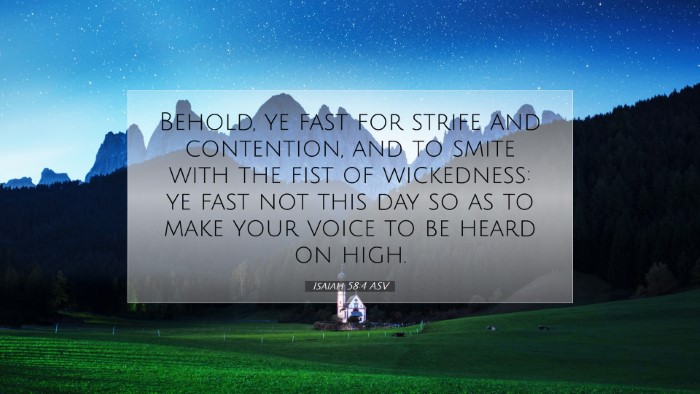 Picture 07 - Isaiah 58:4 ASV Desktop Wallpaper - Behold, ye fast for strife and contention, and to - Desktop Bible Verse Wallpaper
