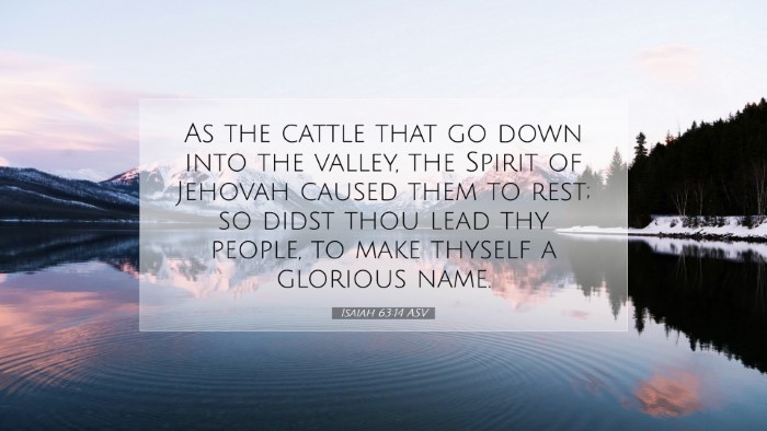 Picture 07 - Isaiah 63:14 ASV Desktop Wallpaper - As the cattle that go down into the valley, the - Desktop Bible Verse Wallpaper