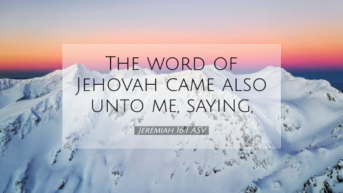 Picture 07 - Jeremiah 16:1 ASV Desktop Wallpaper - The word of Jehovah came also unto me, - Desktop Bible Verse Wallpaper